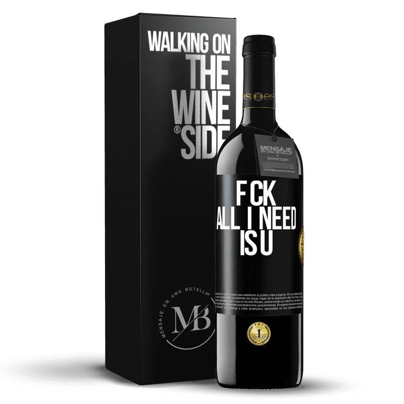 39,95 € Spedizione Gratuita | Vino rosso Edizione RED MBE Riserva F CK. All I need is U Etichetta Nera. Etichetta personalizzabile Riserva 12 Mesi Raccogliere 2015 Tempranillo