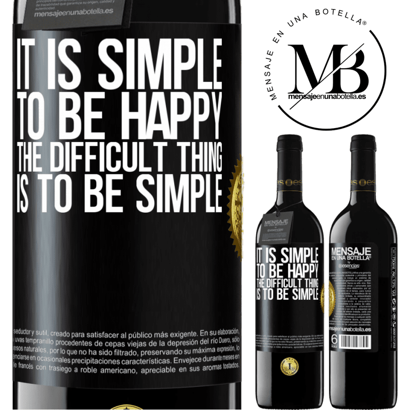 24,95 € Free Shipping | Red Wine RED Edition Crianza 6 Months It is simple to be happy, the difficult thing is to be simple Black Label. Customizable label Aging in oak barrels 6 Months Harvest 2019 Tempranillo