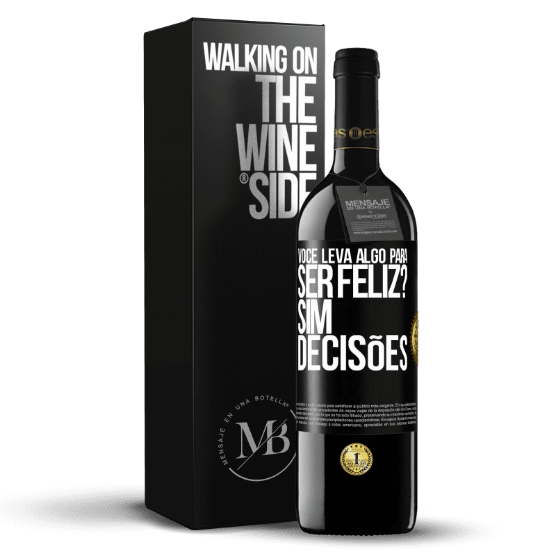 39,95 € Envio grátis | Vinho tinto Edição RED MBE Reserva você leva algo para ser feliz? Sim, decisões Etiqueta Preta. Etiqueta personalizável Reserva 12 Meses Colheita 2014 Tempranillo