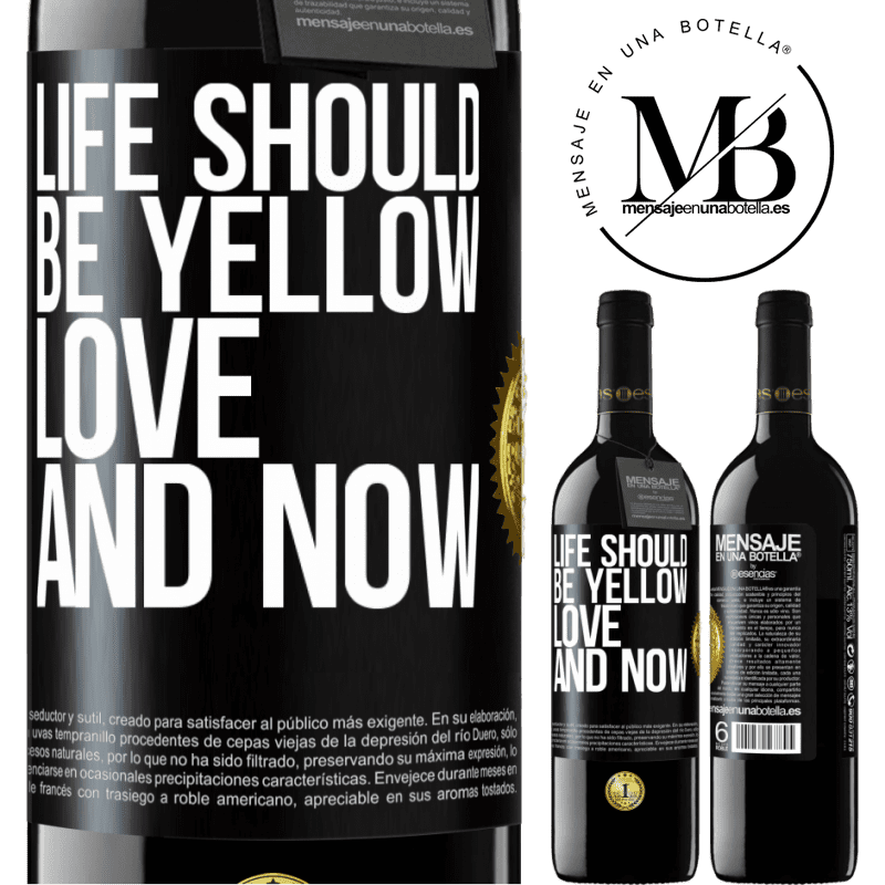 24,95 € Free Shipping | Red Wine RED Edition Crianza 6 Months Life should be yellow. Love and now Black Label. Customizable label Aging in oak barrels 6 Months Harvest 2019 Tempranillo