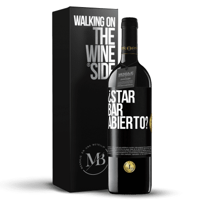 «¿STAR BAR abierto?» RED Edition MBE Reserve