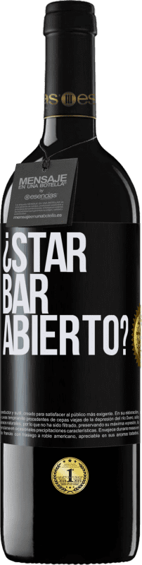 39,95 € | Rotwein RED Ausgabe MBE Reserve ¿STAR BAR abierto? Schwarzes Etikett. Anpassbares Etikett Reserve 12 Monate Ernte 2015 Tempranillo