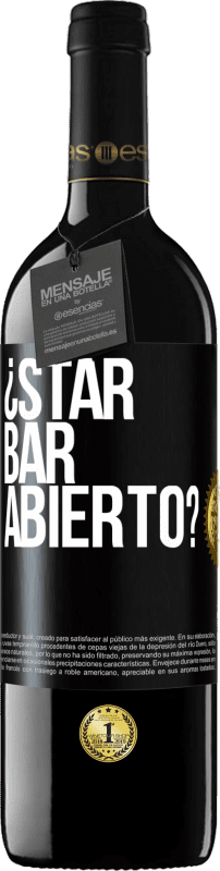 39,95 € | Vino rosso Edizione RED MBE Riserva ¿STAR BAR abierto? Etichetta Nera. Etichetta personalizzabile Riserva 12 Mesi Raccogliere 2015 Tempranillo