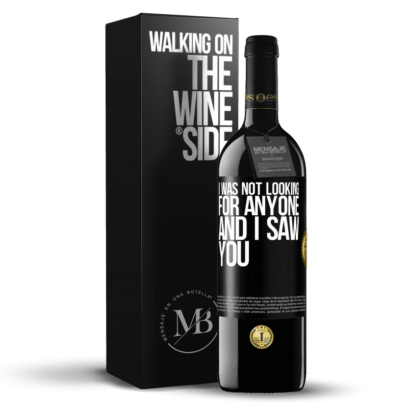 39,95 € Free Shipping | Red Wine RED Edition MBE Reserve I was not looking for anyone and I saw you Black Label. Customizable label Reserve 12 Months Harvest 2015 Tempranillo