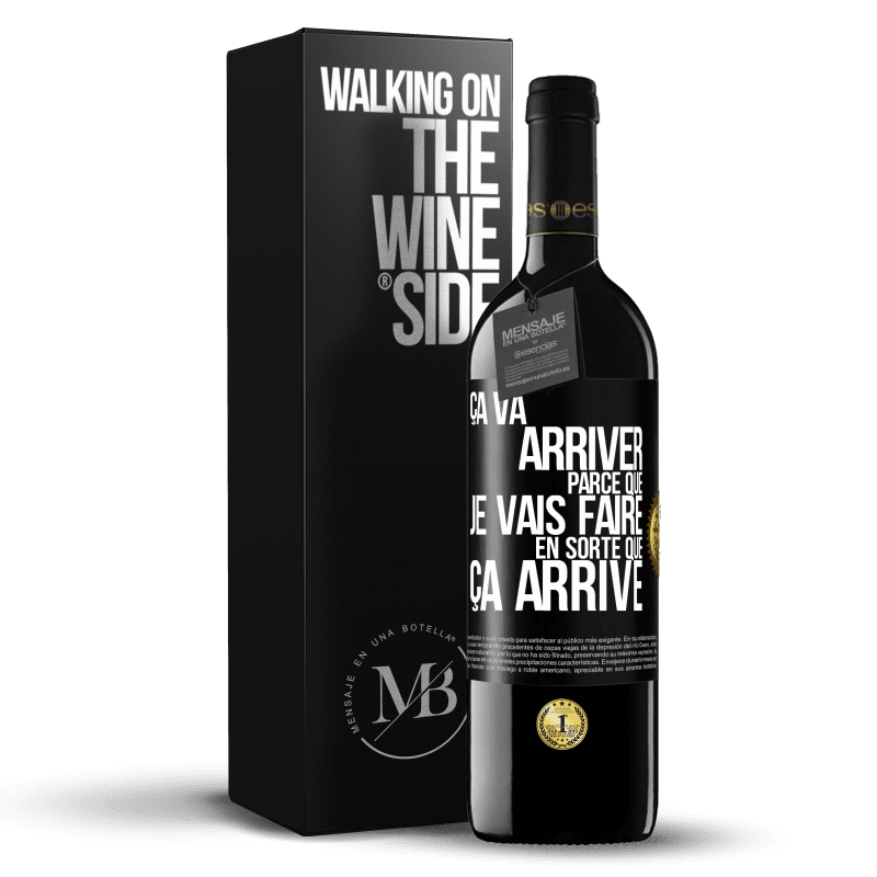 39,95 € Envoi gratuit | Vin rouge Édition RED MBE Réserve Ça va arriver parce que je vais faire en sorte que ça arrive Étiquette Noire. Étiquette personnalisable Réserve 12 Mois Récolte 2015 Tempranillo