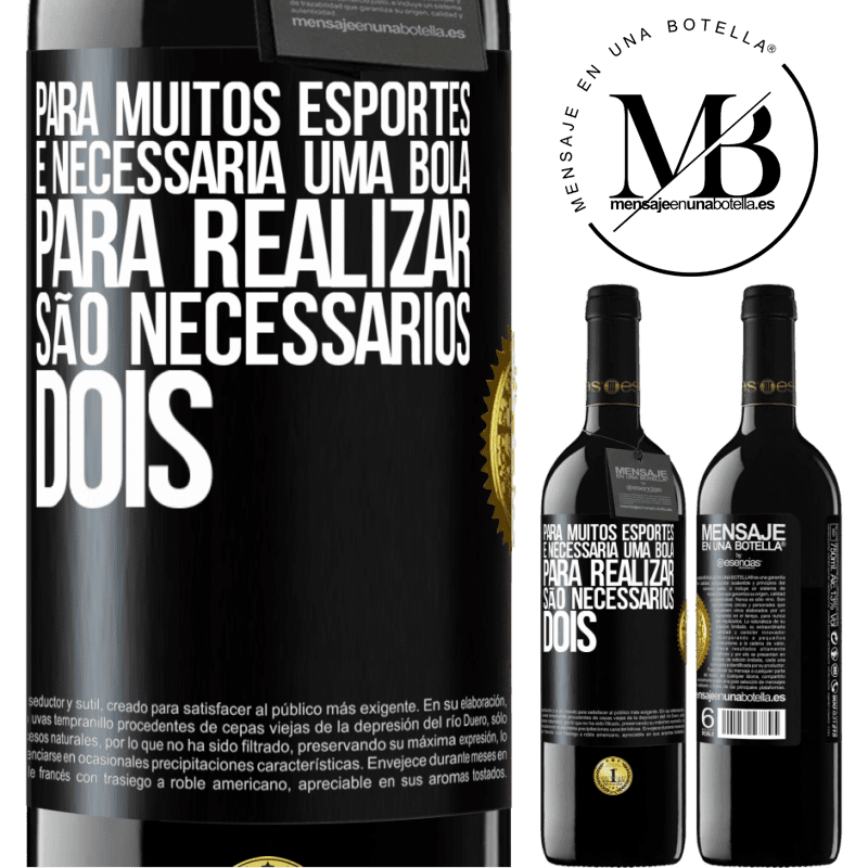 39,95 € Envio grátis | Vinho tinto Edição RED MBE Reserva Para muitos esportes, é necessária uma bola. Para realizar, são necessários dois Etiqueta Preta. Etiqueta personalizável Reserva 12 Meses Colheita 2015 Tempranillo