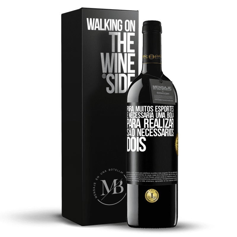 39,95 € Envio grátis | Vinho tinto Edição RED MBE Reserva Para muitos esportes, é necessária uma bola. Para realizar, são necessários dois Etiqueta Preta. Etiqueta personalizável Reserva 12 Meses Colheita 2016 Tempranillo