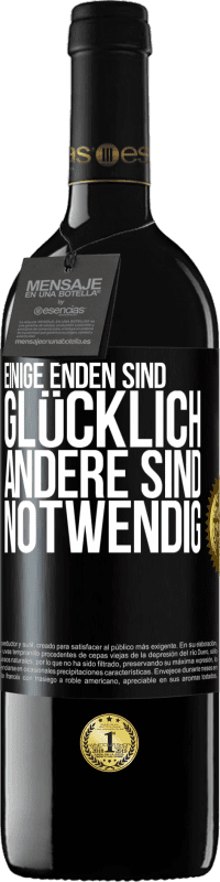 39,95 € | Rotwein RED Ausgabe MBE Reserve Einige Enden sind. glücklich Andere sind notwendig Schwarzes Etikett. Anpassbares Etikett Reserve 12 Monate Ernte 2014 Tempranillo