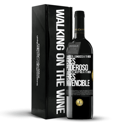 «Cuando te conoces a ti mismo, eres poderoso. Cuando te aceptas a ti mismo, eres invencible» Edición RED MBE Reserva