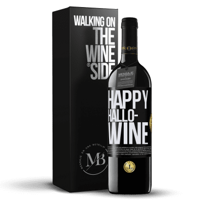 «Happy Hallo-Wine» RED Ausgabe MBE Reserve