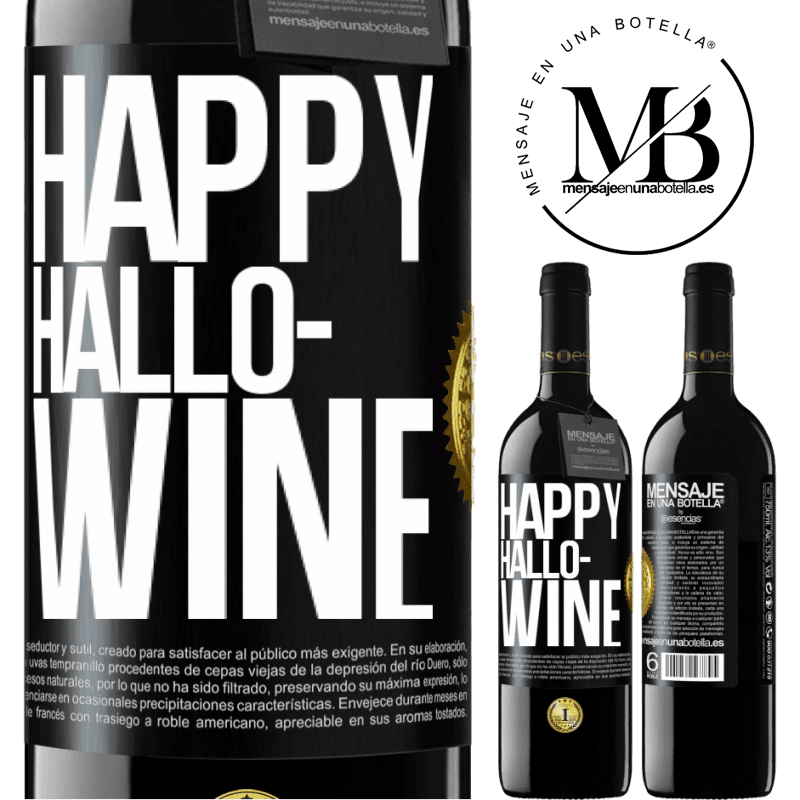 39,95 € Spedizione Gratuita | Vino rosso Edizione RED MBE Riserva Happy Hallo-Wine Etichetta Nera. Etichetta personalizzabile Riserva 12 Mesi Raccogliere 2015 Tempranillo
