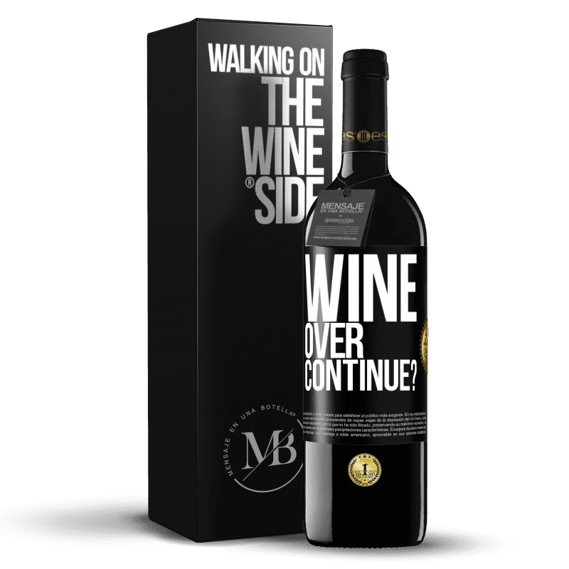 39,95 € Free Shipping | Red Wine RED Edition MBE Reserve Wine over. Continue? Black Label. Customizable label Reserve 12 Months Harvest 2014 Tempranillo