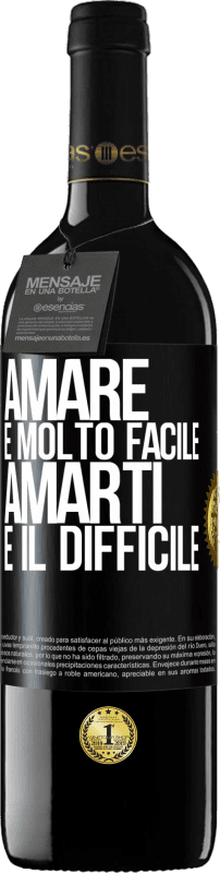 39,95 € Spedizione Gratuita | Vino rosso Edizione RED MBE Riserva Amare è molto facile, amarti è il difficile Etichetta Nera. Etichetta personalizzabile Riserva 12 Mesi Raccogliere 2016 Tempranillo