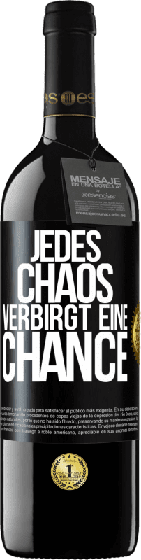 Kostenloser Versand | Rotwein RED Ausgabe MBE Reserve Jedes Chaos verbirgt eine Chance Schwarzes Etikett. Anpassbares Etikett Reserve 12 Monate Ernte 2015 Tempranillo