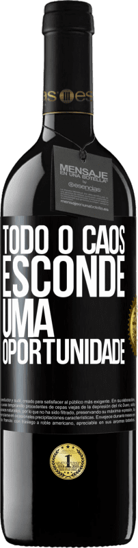 Envio grátis | Vinho tinto Edição RED MBE Reserva Todo o caos esconde uma oportunidade Etiqueta Preta. Etiqueta personalizável Reserva 12 Meses Colheita 2015 Tempranillo