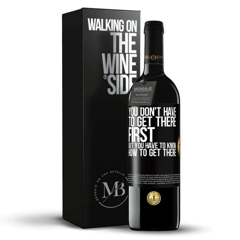 39,95 € Free Shipping | Red Wine RED Edition MBE Reserve You don't have to get there first, but you have to know how to get there Black Label. Customizable label Reserve 12 Months Harvest 2014 Tempranillo