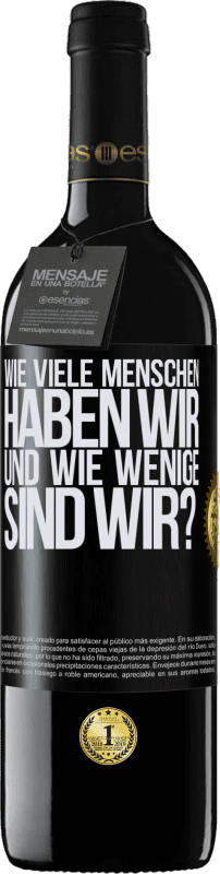 «Wie viele Menschen haben wir und wie wenige sind wir?» RED Ausgabe MBE Reserve