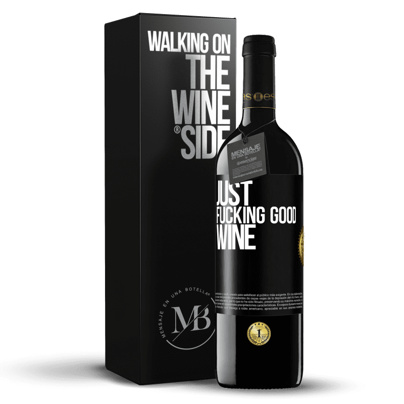 39,95 € Free Shipping | Red Wine RED Edition MBE Reserve Just fucking good wine Black Label. Customizable label Reserve 12 Months Harvest 2015 Tempranillo
