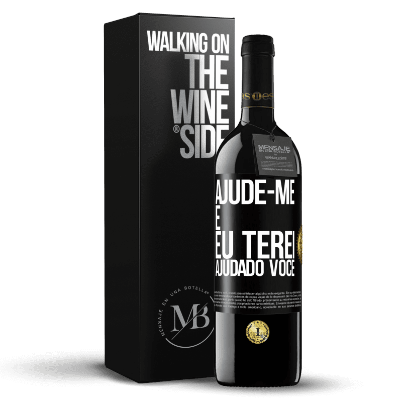 39,95 € Envio grátis | Vinho tinto Edição RED MBE Reserva Ajude-me e eu terei ajudado você Etiqueta Preta. Etiqueta personalizável Reserva 12 Meses Colheita 2015 Tempranillo