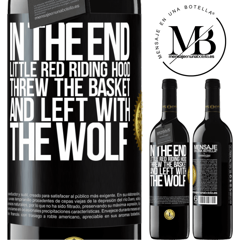24,95 € Free Shipping | Red Wine RED Edition Crianza 6 Months In the end, Little Red Riding Hood threw the basket and left with the wolf Black Label. Customizable label Aging in oak barrels 6 Months Harvest 2019 Tempranillo