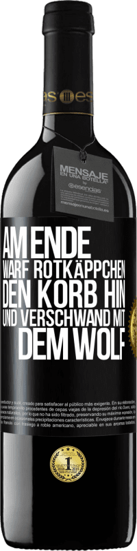 39,95 € | Rotwein RED Ausgabe MBE Reserve Am Ende warf Rotkäppchen den Korb hin und verschwand mit dem Wolf Schwarzes Etikett. Anpassbares Etikett Reserve 12 Monate Ernte 2015 Tempranillo