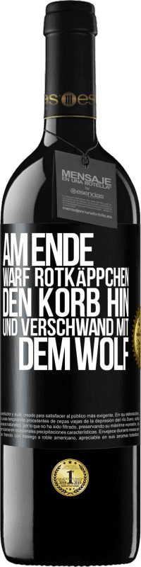 «Am Ende warf Rotkäppchen den Korb hin und verschwand mit dem Wolf» RED Ausgabe MBE Reserve
