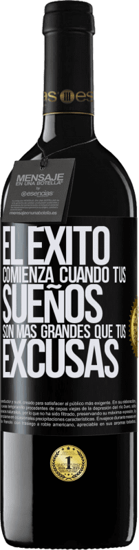 Envío gratis | Vino Tinto Edición RED MBE Reserva El éxito comienza cuando tus sueños son más grandes que tus excusas Etiqueta Negra. Etiqueta personalizable Reserva 12 Meses Cosecha 2014 Tempranillo