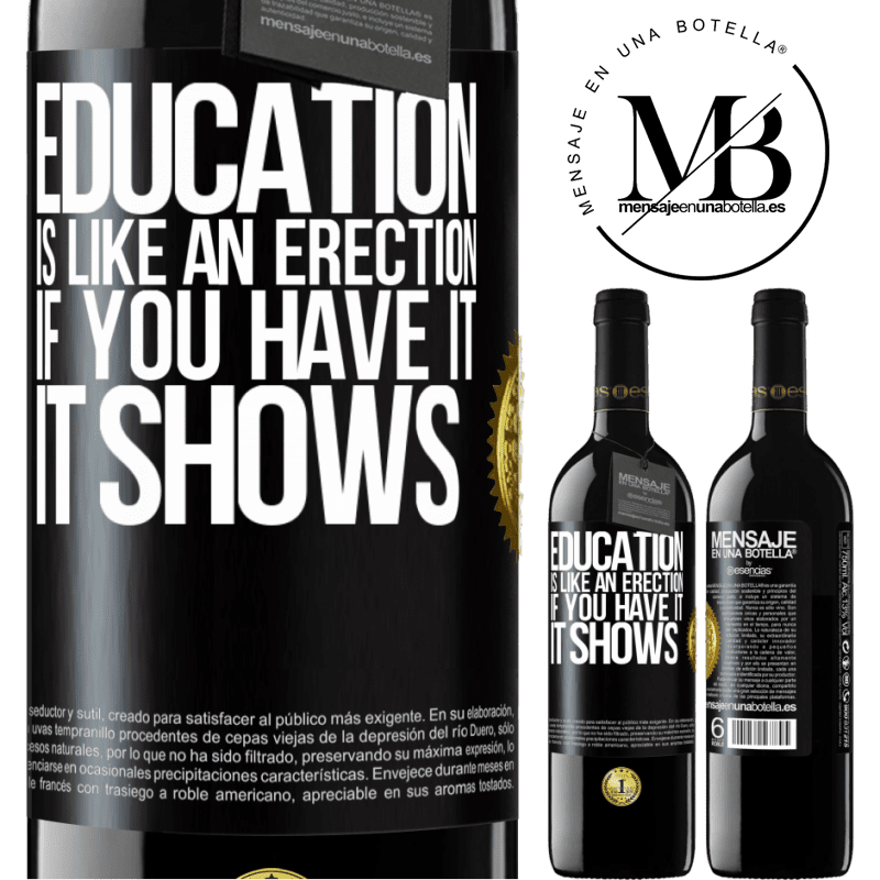 39,95 € Free Shipping | Red Wine RED Edition MBE Reserve Education is like an erection. If you have it, it shows Black Label. Customizable label Reserve 12 Months Harvest 2016 Tempranillo