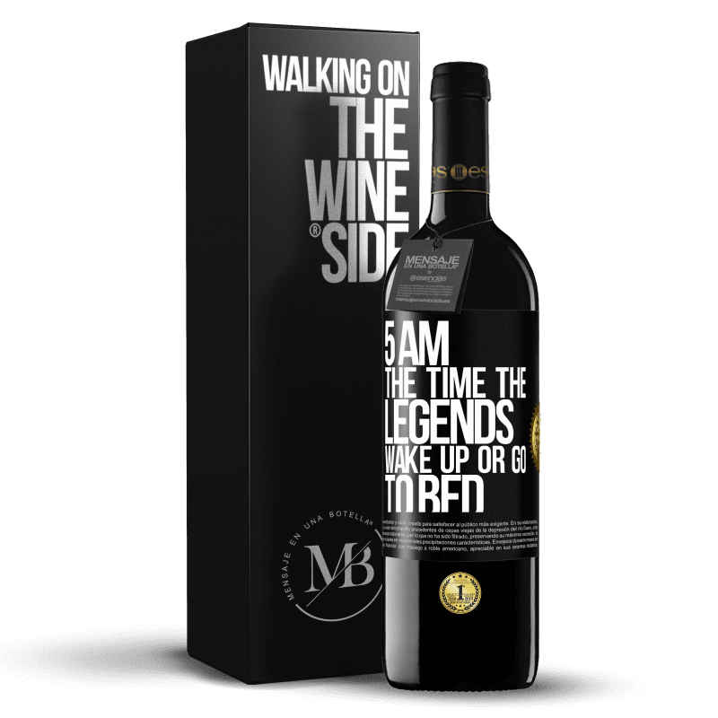 39,95 € Free Shipping | Red Wine RED Edition MBE Reserve 5 AM. The time the legends wake up or go to bed Black Label. Customizable label Reserve 12 Months Harvest 2014 Tempranillo