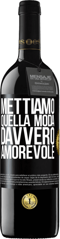 39,95 € Spedizione Gratuita | Vino rosso Edizione RED MBE Riserva Mettiamo quella moda davvero amorevole Etichetta Nera. Etichetta personalizzabile Riserva 12 Mesi Raccogliere 2016 Tempranillo