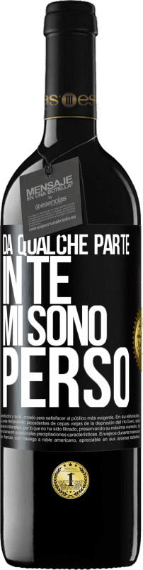 39,95 € Spedizione Gratuita | Vino rosso Edizione RED MBE Riserva Da qualche parte in te mi sono perso Etichetta Nera. Etichetta personalizzabile Riserva 12 Mesi Raccogliere 2014 Tempranillo