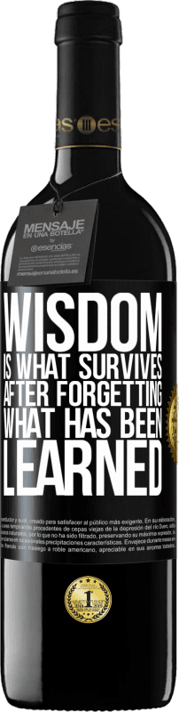 «Мудрость - это то, что выживает после того, как вы забыли то, чему научились» Издание RED MBE Бронировать