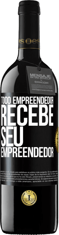 39,95 € | Vinho tinto Edição RED MBE Reserva Todo empreendedor recebe seu empreendedor Etiqueta Preta. Etiqueta personalizável Reserva 12 Meses Colheita 2015 Tempranillo