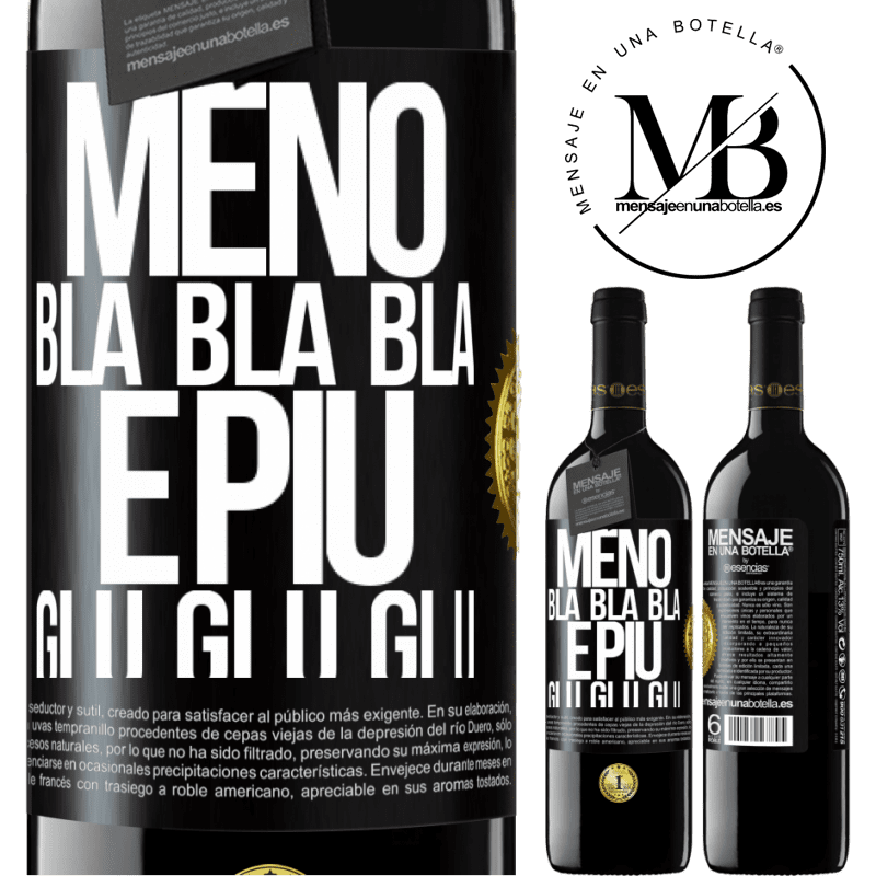 39,95 € Spedizione Gratuita | Vino rosso Edizione RED MBE Riserva Meno Bla Bla Bla e più Glu Glu Glu Etichetta Nera. Etichetta personalizzabile Riserva 12 Mesi Raccogliere 2015 Tempranillo
