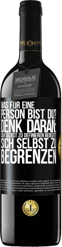 «Was für eine Person bist du? Denk daran: Sich selbst zu definieren bedeutet sich selbst zu begrenzen» RED Ausgabe MBE Reserve