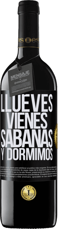 39,95 € Envío gratis | Vino Tinto Edición RED MBE Reserva Llueves, vienes, sábanas y dormimos Etiqueta Negra. Etiqueta personalizable Reserva 12 Meses Cosecha 2016 Tempranillo