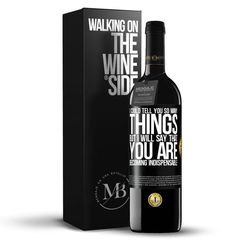 39,95 € Free Shipping | Red Wine RED Edition MBE Reserve I could tell you so many things, but we are going to leave it when you are becoming indispensable Black Label. Customizable label Reserve 12 Months Harvest 2014 Tempranillo