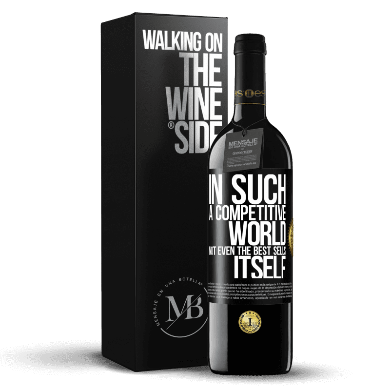 39,95 € Free Shipping | Red Wine RED Edition MBE Reserve In such a competitive world, not even the best sells itself Black Label. Customizable label Reserve 12 Months Harvest 2015 Tempranillo