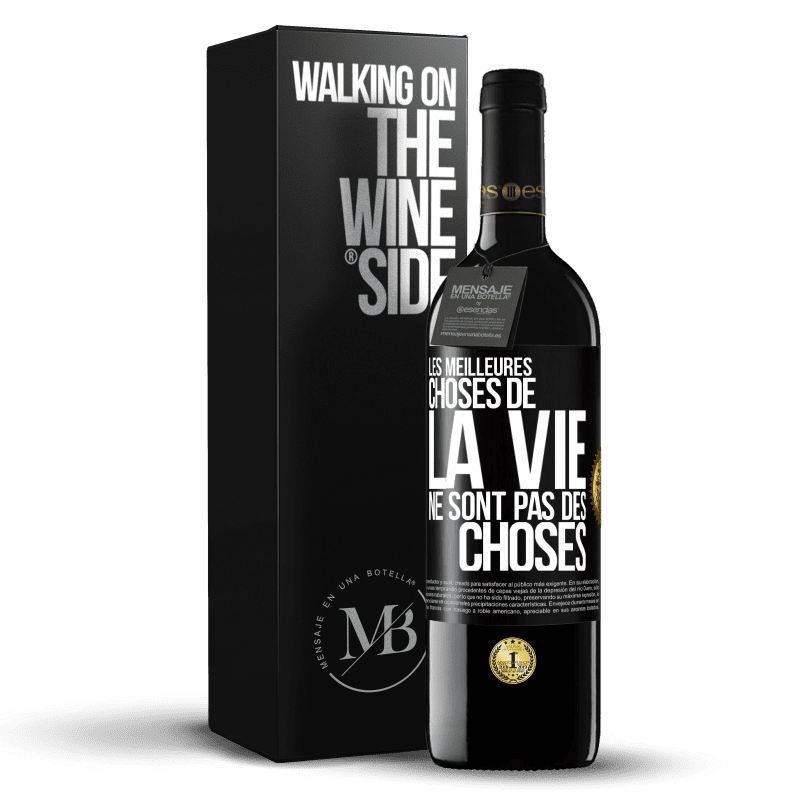 39,95 € Envoi gratuit | Vin rouge Édition RED MBE Réserve Les meilleures choses de la vie ne sont pas des choses Étiquette Noire. Étiquette personnalisable Réserve 12 Mois Récolte 2016 Tempranillo