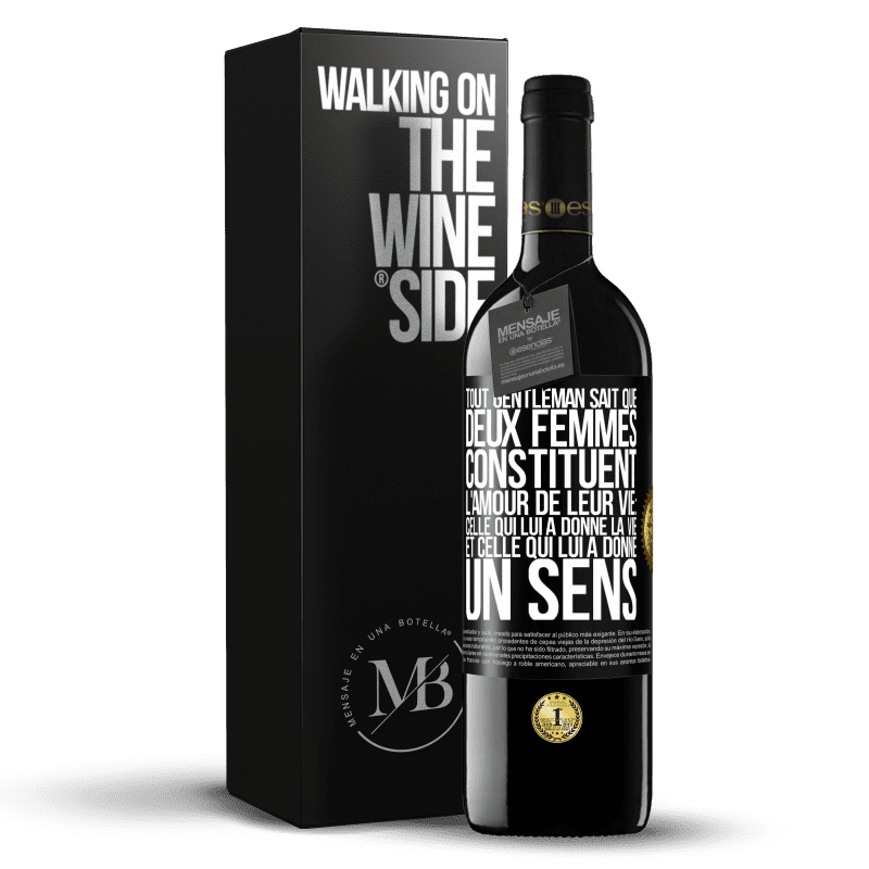 39,95 € Envoi gratuit | Vin rouge Édition RED MBE Réserve Tout gentleman sait que deux femmes constituent l'amour de leur vie: celle qui lui a donné la vie et celle qui lui a donné un se Étiquette Noire. Étiquette personnalisable Réserve 12 Mois Récolte 2015 Tempranillo