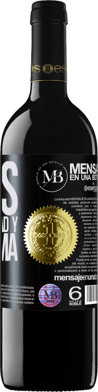 «Eres mi tempestad y mi calma» Edición RED MBE Reserva