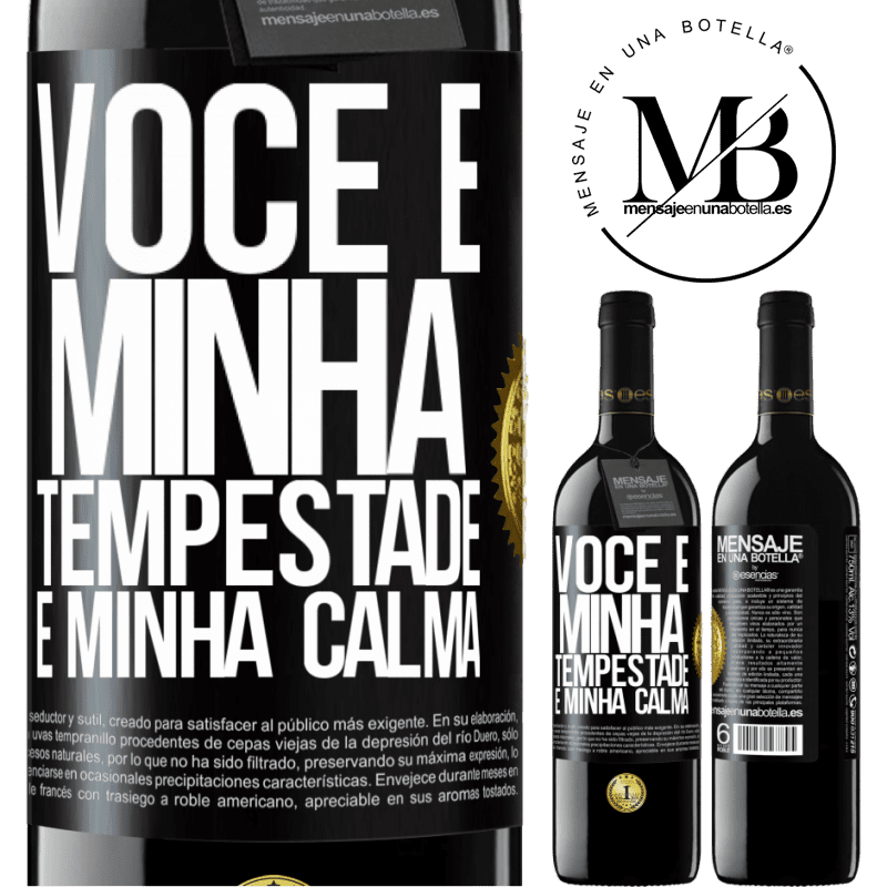 39,95 € Envio grátis | Vinho tinto Edição RED MBE Reserva Você é minha tempestade e minha calma Etiqueta Preta. Etiqueta personalizável Reserva 12 Meses Colheita 2014 Tempranillo