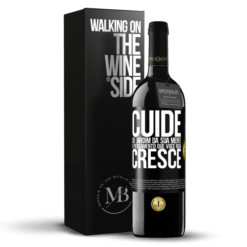 39,95 € Envio grátis | Vinho tinto Edição RED MBE Reserva Cuide do jardim da sua mente. O pensamento que você rega cresce Etiqueta Preta. Etiqueta personalizável Reserva 12 Meses Colheita 2016 Tempranillo