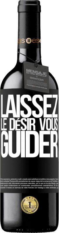 39,95 € | Vin rouge Édition RED MBE Réserve Laissez le désir vous guider Étiquette Noire. Étiquette personnalisable Réserve 12 Mois Récolte 2014 Tempranillo