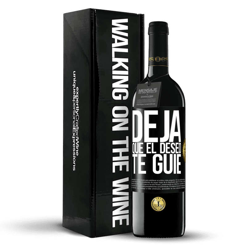 39,95 € Envío gratis | Vino Tinto Edición RED MBE Reserva Deja que el deseo te guíe Etiqueta Negra. Etiqueta personalizable Reserva 12 Meses Cosecha 2015 Tempranillo