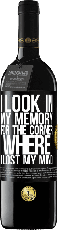 «I look in my memory for the corner where I lost my mind» RED Edition MBE Reserve