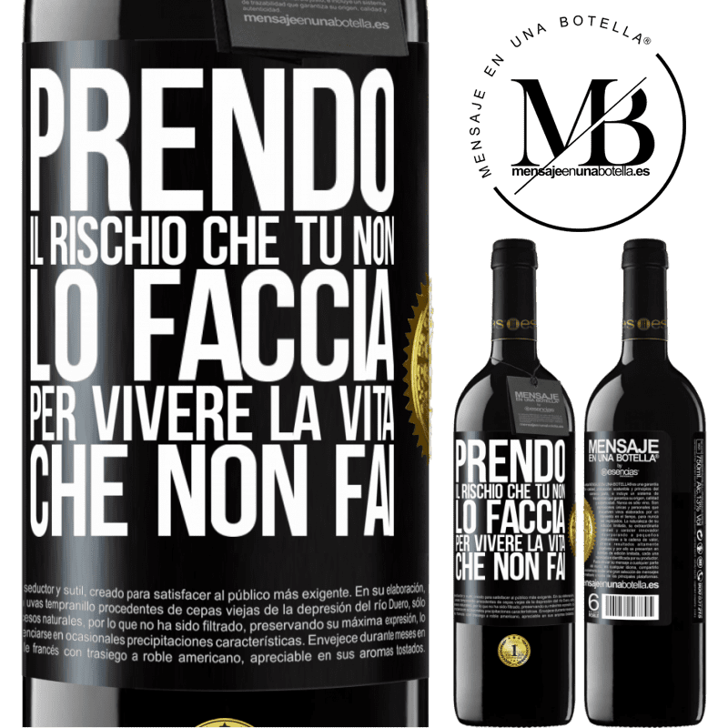 39,95 € Spedizione Gratuita | Vino rosso Edizione RED MBE Riserva Prendo il rischio che tu non lo faccia, per vivere la vita che non fai Etichetta Nera. Etichetta personalizzabile Riserva 12 Mesi Raccogliere 2014 Tempranillo