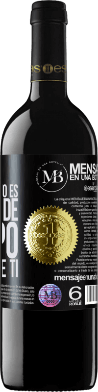 «Todo lo que necesito es un poco de tiempo y mucho de ti» Edición RED MBE Reserva