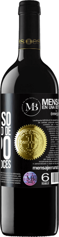 «Tudo que eu preciso é de um pouco de tempo e muitos de vocês» Edição RED MBE Reserva