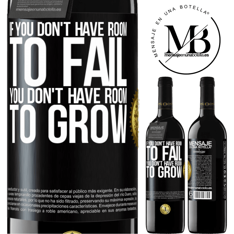 24,95 € Free Shipping | Red Wine RED Edition Crianza 6 Months If you don't have room to fail, you don't have room to grow Black Label. Customizable label Aging in oak barrels 6 Months Harvest 2019 Tempranillo